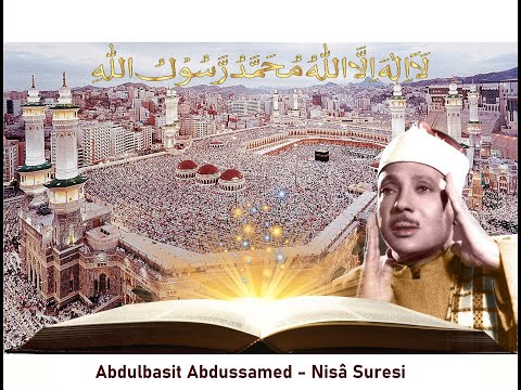 4 - Abdulbasit Abdussamed - Nisâ Suresi