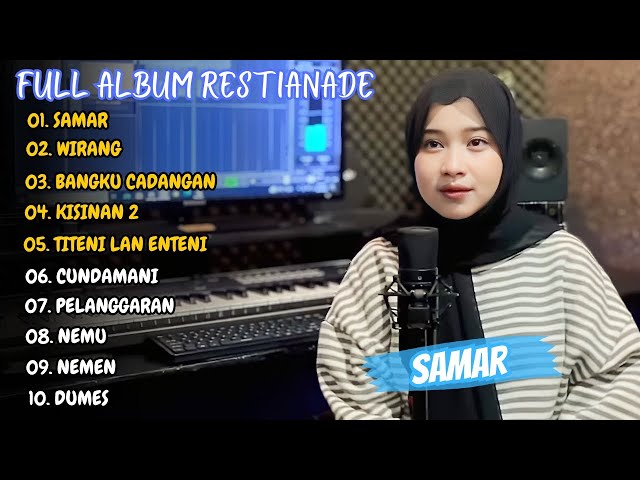 Samar - Restianade Full Album Terbaru 2024 (Viral Tiktok) class=