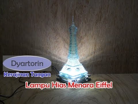 Cara Membuat Lampu Hias Menara  Eiffel  Dari Kaca  Limbah 