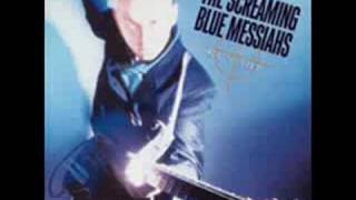 Video thumbnail of "Screaming Blue Messiahs - Holiday Head"