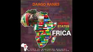 Song: United States of Africa. Artist Ndargo Ranks