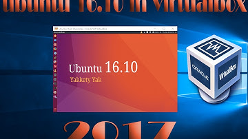 ✅ How to install Ubuntu 16.10 on VirtualBox