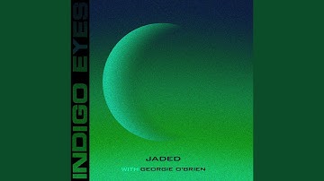 Jaded