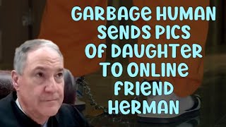 Famous Garbage Human has no Remorse for having Pics of Own Child. Attny asks for Probation Wealth