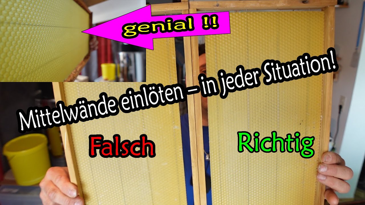 Mittelwände einlöten – in jeder Situation!  Imkern wie ein Profi