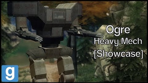 [Showcase] Gmod DakTek "Ogre" Heavy mech (Download)