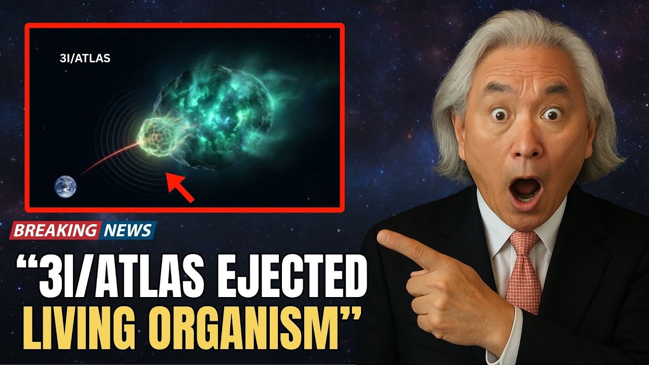 A Biological Organism Was Just EJECTED From 3I ATLAS Entering Earth’s Atmosphere Alive | Michio Kaku