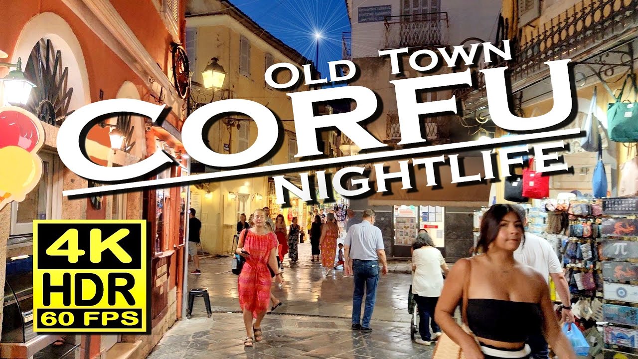 Corfu Old Town Nightlife, Bars, Restaurants in 4K 60fps HDR (UHD) 💖 The best places 👀 Walking tour