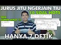 Bocoran Soal TIU CPNS 2021- Cara Cepat Hanya 7 Detik !!!