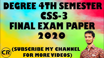 #4TH_SEMESTER_CSS3 DEGREE 4TH SEMESTER CSS-3 FINAL EXAM PAPER 2020.
