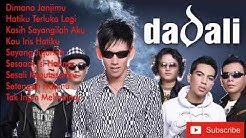 full album terbaru dadali  - Durasi: 35:22. 