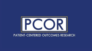 Patient-Centered Outcomes Research at Johns Hopkins