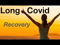 Post Acute Covid 19 Advice and Rehabilitation |  Long Covid Recovery Guidance
