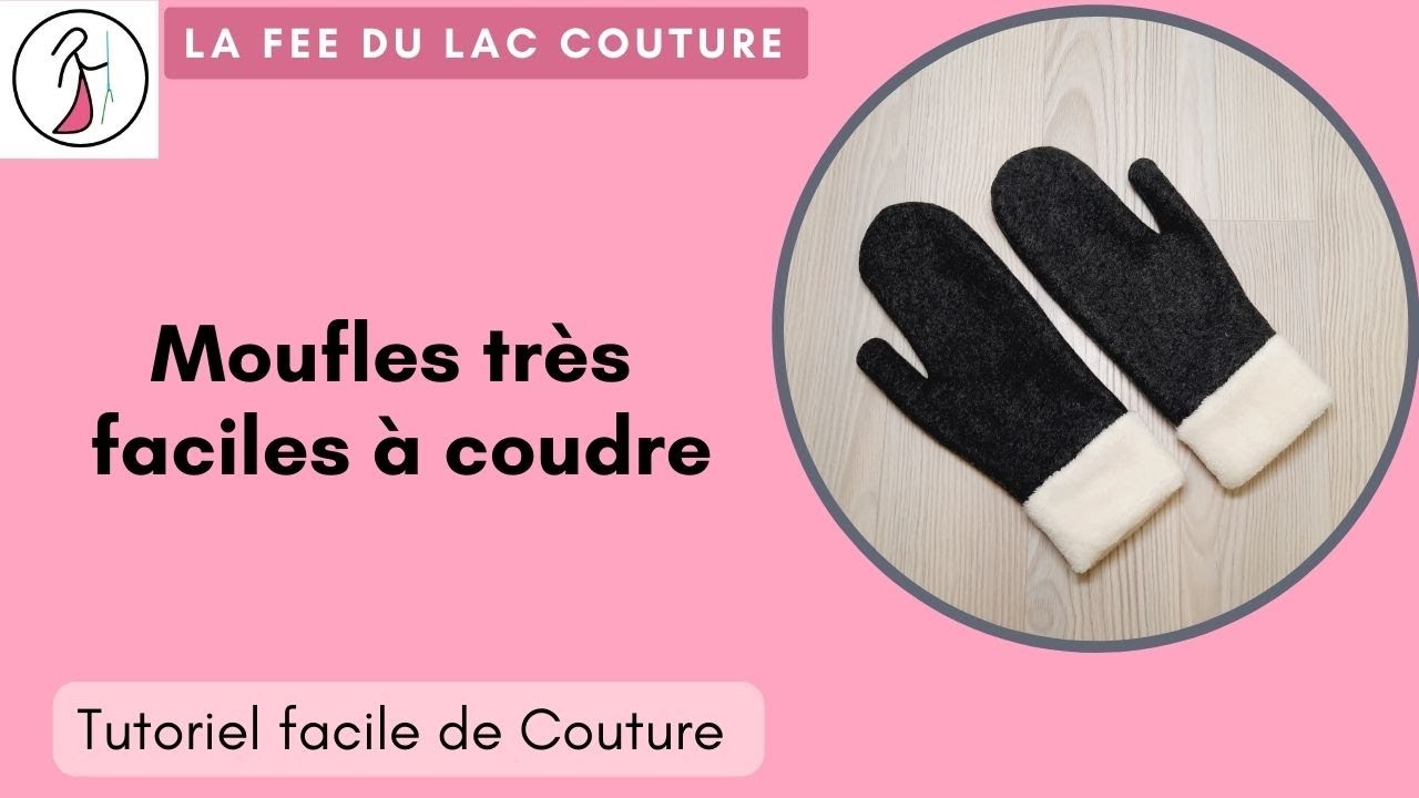 Tutoriel facile de couture : moufles en polaire et minky