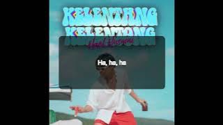 Hael Husaini - Kelentang Kelentong (Lyrics Video) 'Ayuh Sayang Kita Bersua'