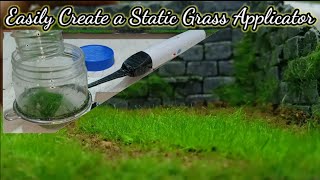 Easily Create a Static Grass Applicator Homemade for Diorama or Terrain Building