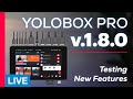 YoloBox Pro 1.8.0 Update - Lovely Audio Upgrades - LIVE