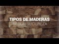 Tipos de maderas