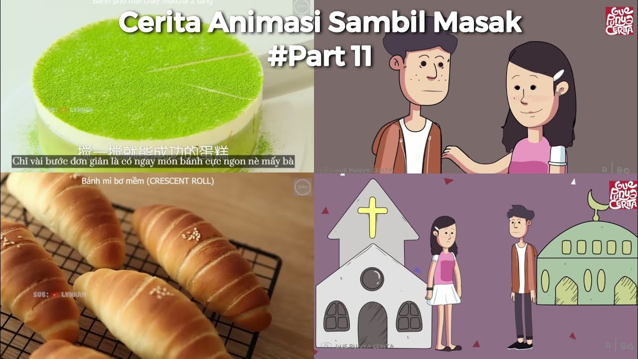 Cerita Animasi Sambil Masak || #Part11 || Cinta Beda Agama ( Gue Punya Cerita )