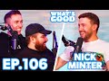 Simon’s Brother On Growing Up Together, Awkward Stories & M7Education! - What’s Good Podcast Ep106
