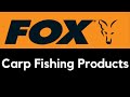 Fox international carp fishing products