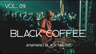 Afro House 2026 🌙 Midnight Amapiano Vibes | Black Coffee Style Vol.09 (Deep & Melodic Mix)