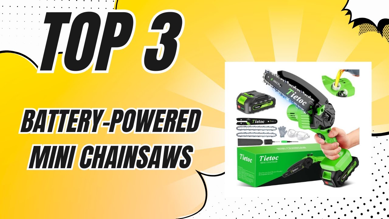 👍 3 Best Battery-Powered Mini Chainsaws on Amazon for Effortless Yard ...