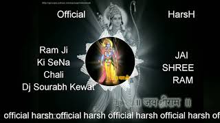 RamNavmi Specia*Ram Ji Ki Sena Chali !!Singer--- Ravindra Jain !! Dj Sourabh Kewat By  HarsH