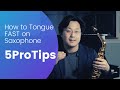 How to tongue FAST on saxophone【5 Pro Tips 】