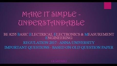 IMPORTANT QUESTIONS - REGULATION 2017 ANNA UNIVERSITY BE 8255 BEEME