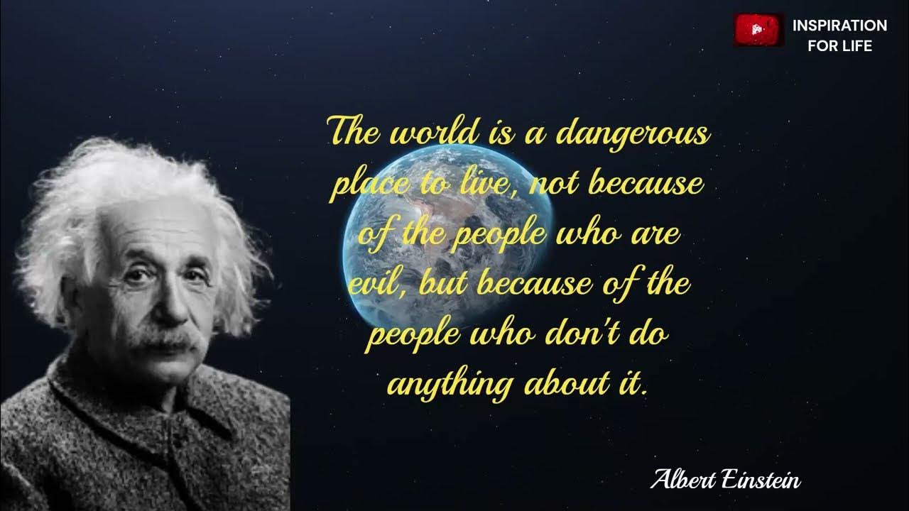 the-world-is-a-dangerous-place-quotes-youtube