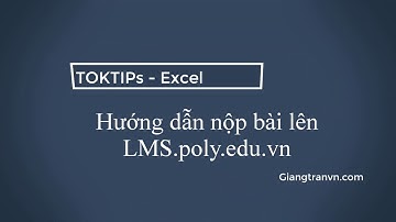 # LMS - Hướng dẫn nộp bài lên kho học liệu LMS.poly.edu.vn