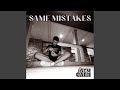 Same mistakes