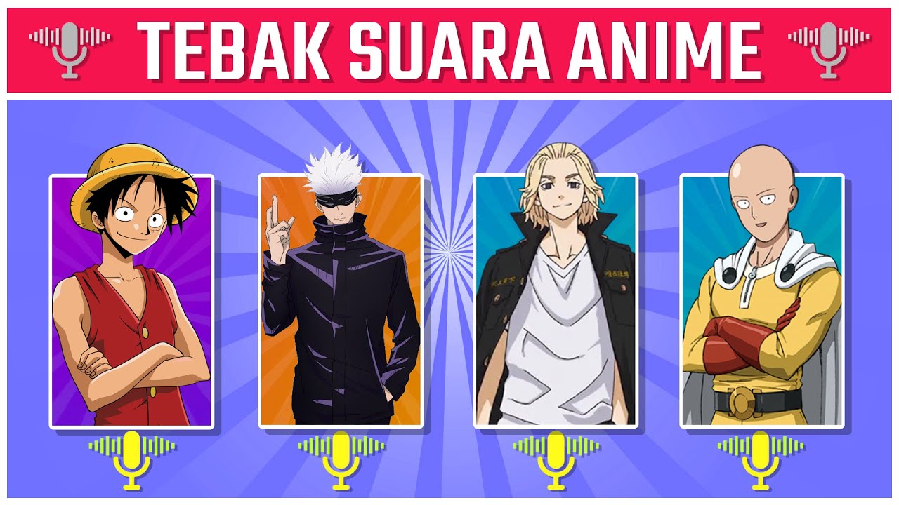 TEBAK SUARA KARAKTER ANIME l TEBAK KARAKTER ANIME DARI SUARANYA