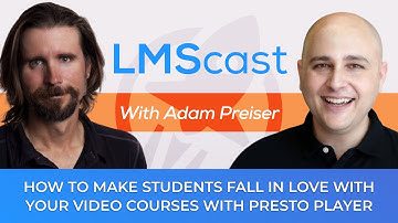 How to Make Students Fall in Love with Your Video Courses with Presto Player