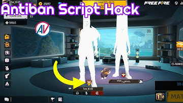 Antiban Script Hack | How to Hack Free Fire Ghost Hack Wall Shot Stone Hack etc...