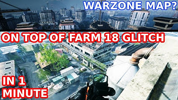 MW2 GLITCH HOW TO GET ON TOP OF FARM 18 + WARZONE MAP LEAK? | BIPOD LAUNCH