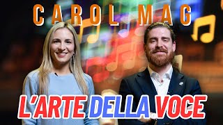 L'Arte della Voce tra Canto, Tik Tok e Spettacolo - con @carolmagmusic