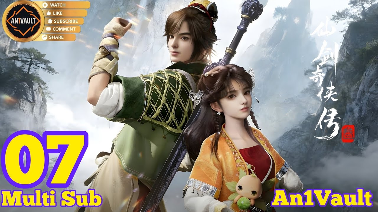 EP 07 | Multi Sub | Sword and Fairy 3 | Xian Jian Qi Xia Zhuan 3 |【仙剑奇侠传三】