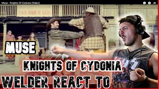 Welder Reacts to Muse - Knights of Cydonia