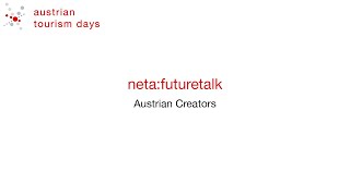 #oett21 - neta:futuretalk - Austrian Creators (Deutsch)