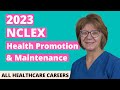 Nclex practice test for health promotion and maintenance 2023 40 questions with explained answers