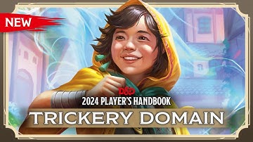 New Cleric:  Trickery Domain Subclass | 2024 Player