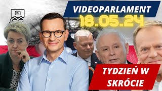 Tydzień w Skrócie: Polska Polityka | 18 maja 2024 r.