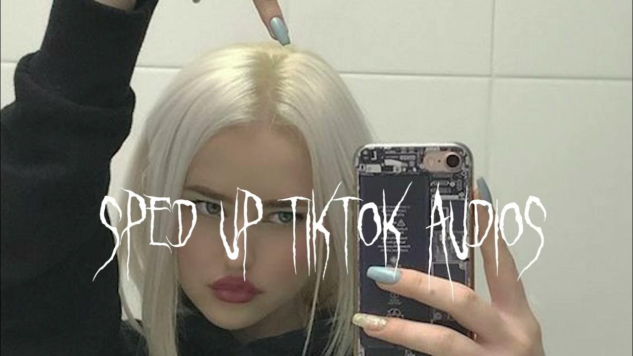 Sped up tiktok audios. Speed up песни из тик тока. Gmfu speed up tik tok. Speed up тик ток. Gmfu speed up tik tok.