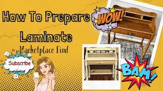How To Prep Laminate Furniture For Painting.