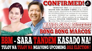 KUMPIRMADO NA! BONG BONG MARCOS AT MAYOR SARA DUTERTE TANDEM, TULOY NA TULOY NA! WALA NG MAKAKAPIGIL