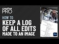 Photoshop: How to Keep a Log of All Edits Made to an Image (Video Tutorial)
