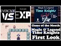 Magic & Legend Time Knights - First Look I Game of the Month July 2023