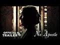 No apostle  official trailer